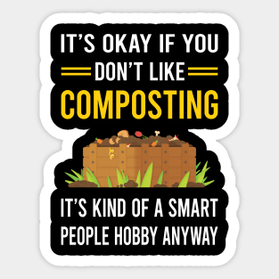 Smart People Hobby Composting Compost Composter Sticker